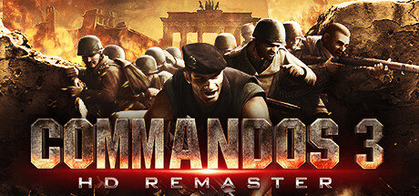 Commandos 3 HD Remaster - PC Game Download via Torrent