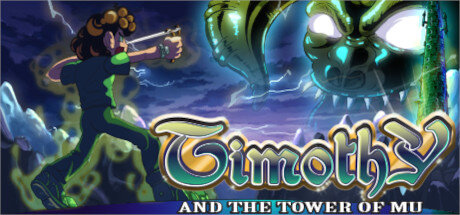 Timothy and the Tower of Mu - PC Game Download via Torrent