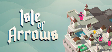 Isle of Arrows - PC Game Download via Torrent