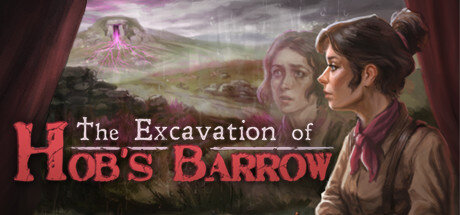 The Excavation of Hobs Barrow - PC Game Download via Torrent