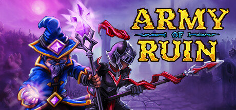 Army of Ruin - PC Game Download via Torrent