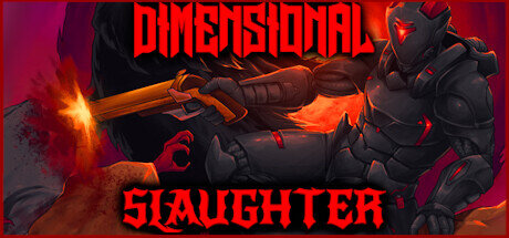 DIMENSIONAL SLAUGHTER - PC Game Download via Torrent