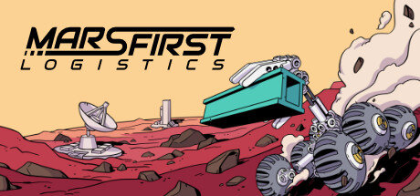 Mars First Logistics - PC Game Download via Torrent