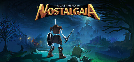 The Last Hero of Nostalgaia - PC Game Download via Torrent