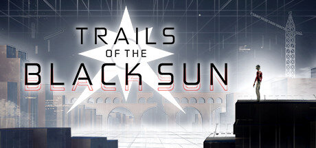 Trails of the Black Sun - PC Game Download via Torrent