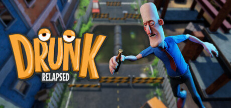 Drunk Relapsed - PC Game Download via Torrent