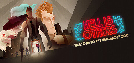 Hell is Others - PC Game Download via Torrent