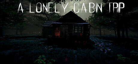 A Lonely Cabin Trip - PC Game Download via Torrent