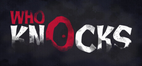 Who Knocks - PC Game Download via Torrent