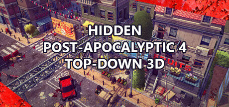 Hidden Post-Apocalyptic 4 Top-Down 3D - PC Game Download via Torrent