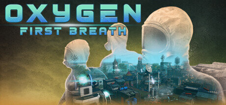 Oxygen First Breath - PC Game Download via Torrent