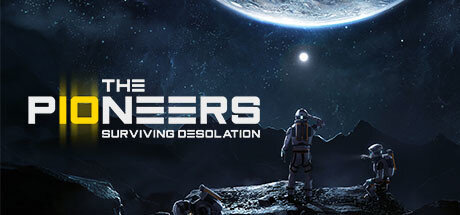 The Pioneers Surviving Desolation - PC Game Download via Torrent