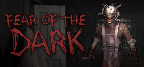 Fear of the Dark - PC Game Download via Torrent