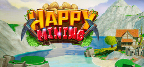 Happy Mining - PC Game Download via Torrent