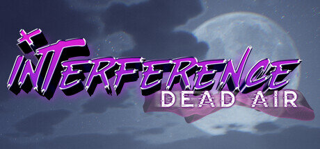 Interference Dead Air - PC Game Download via Torrent