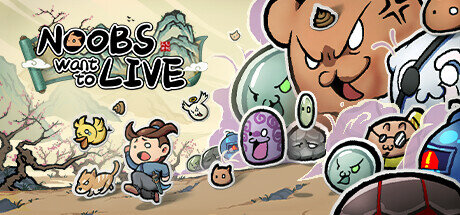 Noobs Want to Live - PC Game Download via Torrent