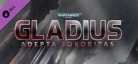 Warhammer 40000 Gladius Adepta Sororitas - PC Game Download via Torrent