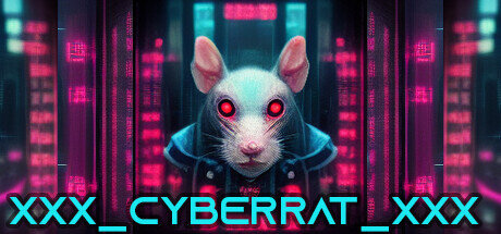 XXX_CYBERRAT_XXX - PC Game Download via Torrent