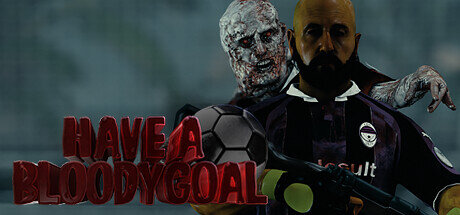 Have a Bloody Goal - PC Game Download via Torrent