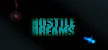 Hostile Dreams - PC Game Download via Torrent