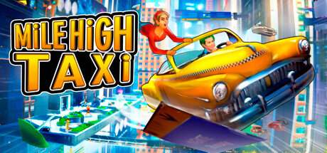 MiLE HiGH TAXi - PC Game Download via Torrent