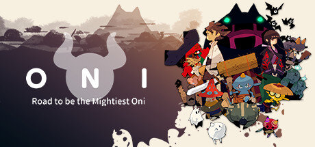 ONI Road to be the Mightiest Oni - PC Game Download via Torrent