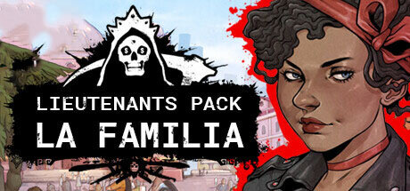 Cartel Tycoon Lieutenants Pack La Familia - PC Game Download via Torrent