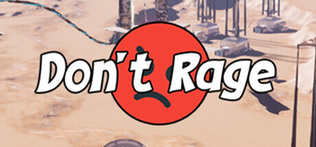 Dont Rage - PC Game Download via Torrent