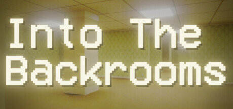 Into The Backrooms - PC Game Download via Torrent