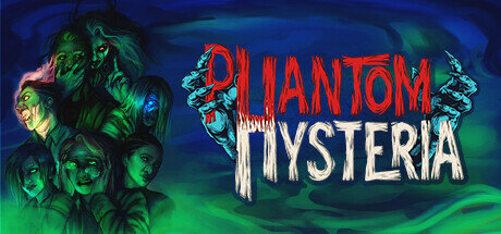 Phantom Hysteria - PC Game Download via Torrent