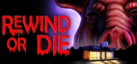 Rewind Or Die - PC Game Download via Torrent