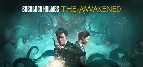 Sherlock Holmes The Awakened - PC Game Download via Torrent