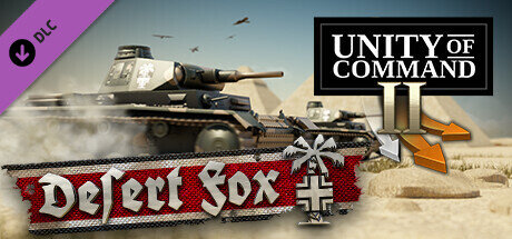 Unity of Command 2 Desert Fox - PC Game Download via Torrent