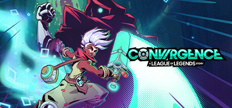 CONVERGENCE A League of Legends Story - PC Game Download via Torrent