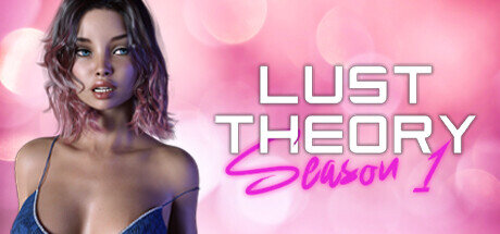 Lust Theory Season 1 - PC Game Download via Torrent