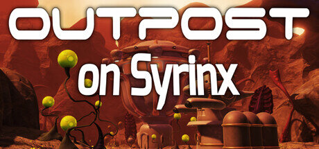 Outpost On Syrinx - PC Game Download via Torrent