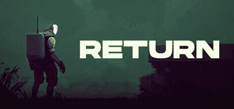 Return - PC Game Download via Torrent