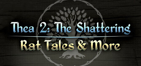 Thea 2 Rat Tales and More - PC Game Download via Torrent