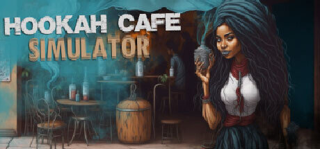 Hookah Cafe Simulator - PC Game Download via Torrent