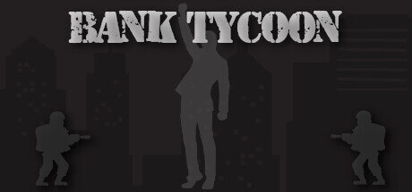 Bank Tycoon - PC Game Download via Torrent