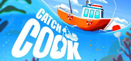 Catch and Cook Fishing Adventure - PC Game Download via Torrent