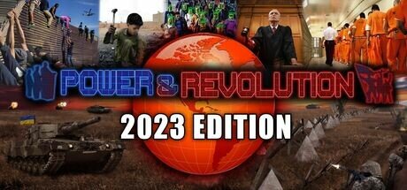 Power and Revolution 2023 Edition - PC Game Download via Torrent