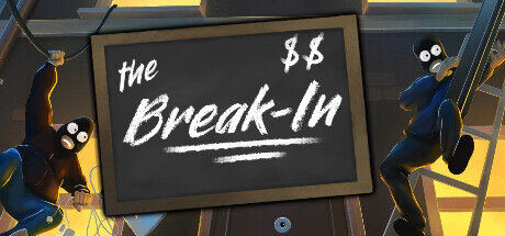 The Break-In - PC Game Download via Torrent