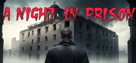 A Night in Prison - PC Game Download via Torrent