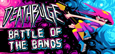 Deathbulge Battle of the Bands - PC Game Download via Torrent