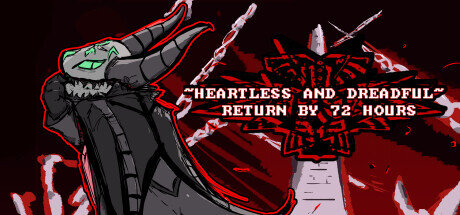 Heartless and Dreadful Return by 72 Hours - PC Game Download via Torrent