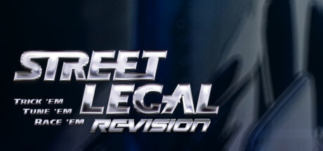 Street Legal 1 REVision - PC Game Download via Torrent