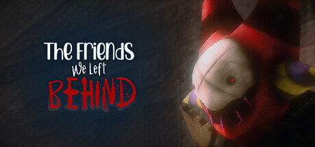 The Friends We Left Behind - PC Game Download via Torrent