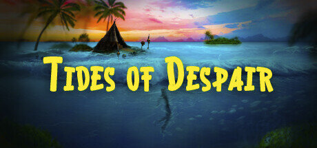 Tides of Despair - PC Game Download via Torrent