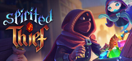 Spirited Thief - PC Game Download via Torrent